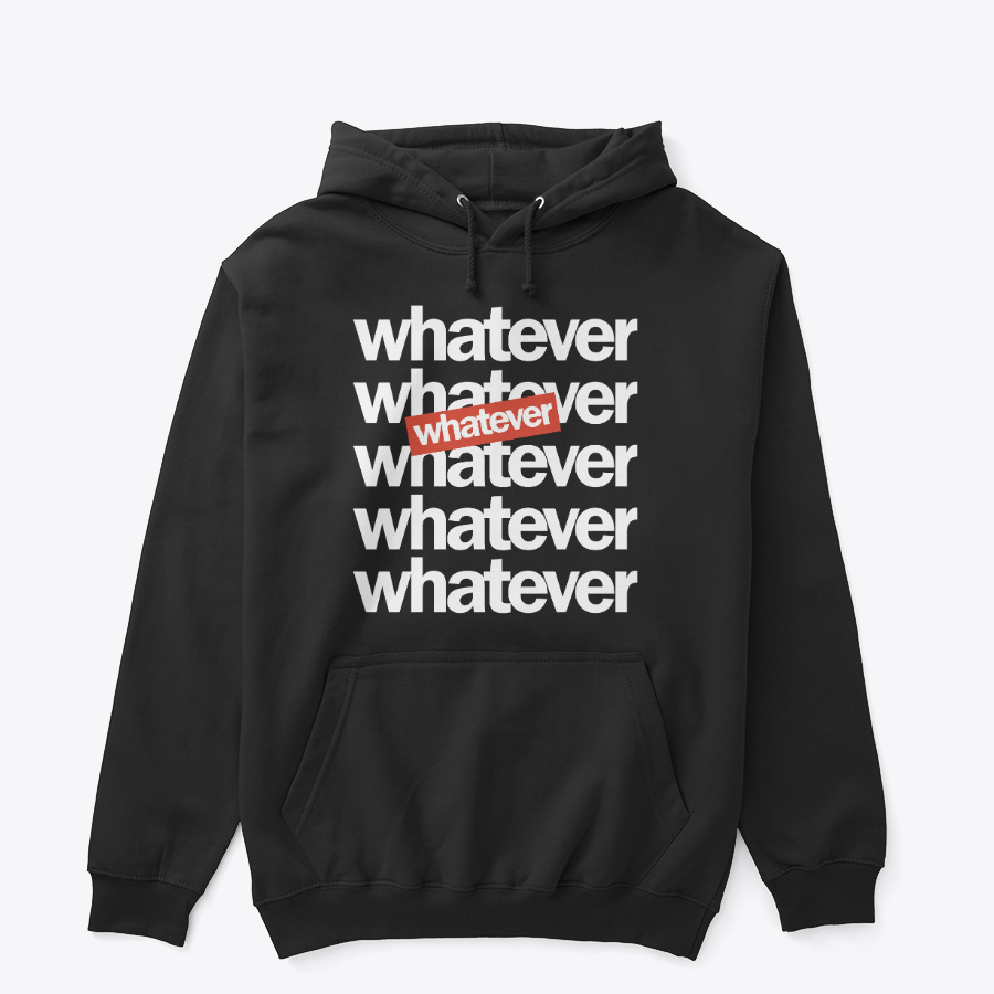 "WHATEVER" Urban Slap-Tag Hoodie | Edgy Street-Art Graphic Pullover
