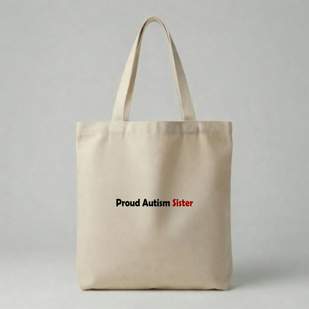 My Brother Doesn't Need Fixing Autism Awareness Canvas Tote Bag – Sibling Advocacy Tote