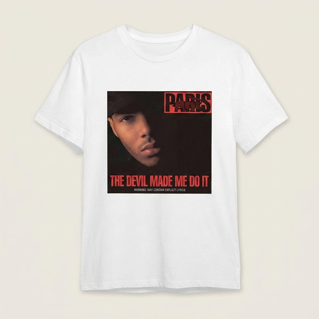 Paris The Devil Made Me Do It Classic Conscious Rap T-Shirt