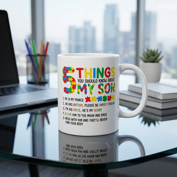 5 Things You Should Know About My Son Autism Awareness Ceramic Coffee Mug – Heartfelt Parent Gift & Colorful Tea Cup
