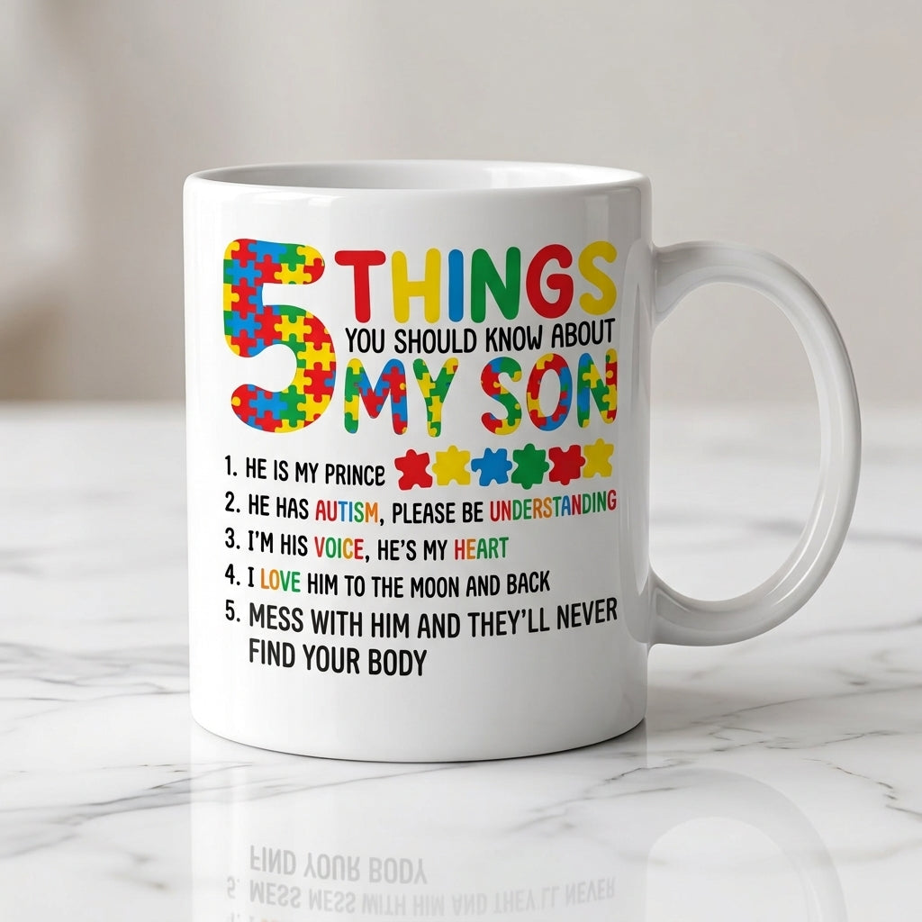 5 Things You Should Know About My Son Autism Awareness Ceramic Coffee Mug – Heartfelt Parent Gift & Colorful Tea Cup